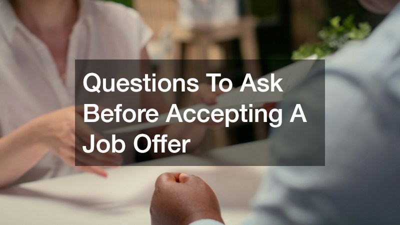 Questions To Ask Before Accepting A Job Offer